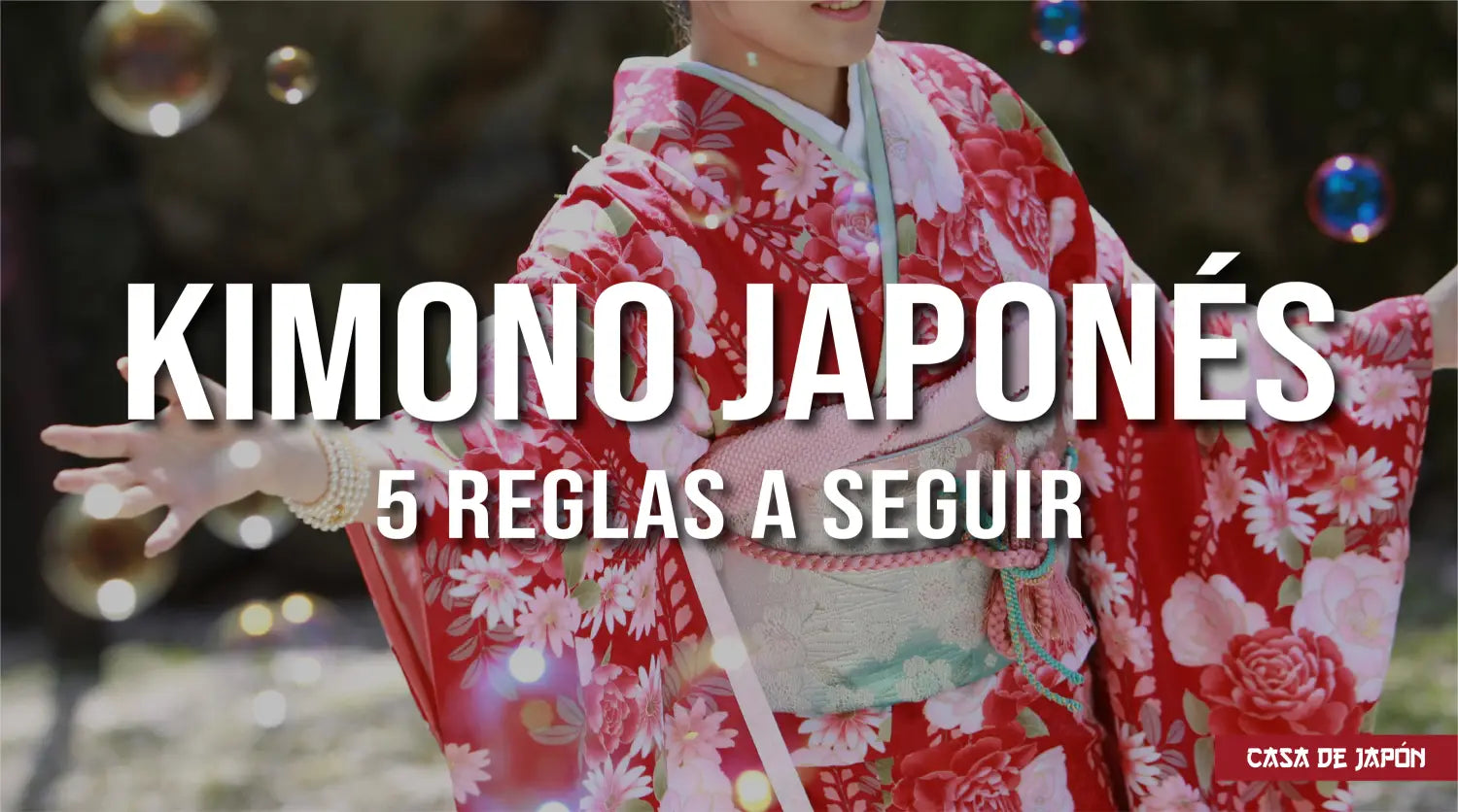 Kimono japonés: las 5 reglas a seguir | Casa de Japón